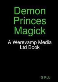 Demon Princes Magick
