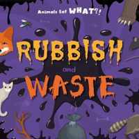 Rubbish and Waste