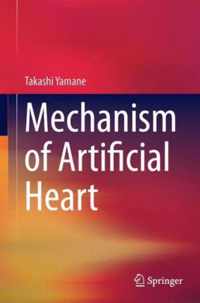 Mechanism of Artificial Heart