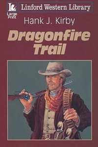 Dragonfire Trail