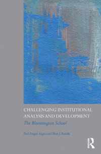 Challenging Institutional Analysis and Development