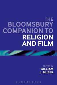Bloomsbury Companion To Religion And Film