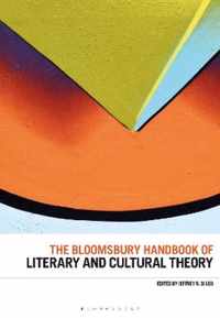 The Bloomsbury Handbook of Literary and Cultural Theory