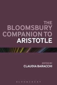 Bloomsbury Companion To Aristotle