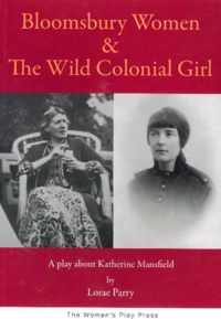 Bloomsbury Women & the Wild Colonial Girl