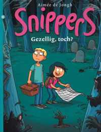 Snippers 6 -   Gezellig, toch?