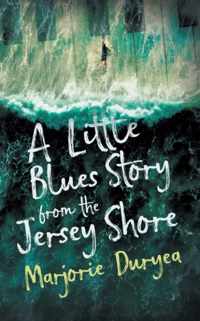 A Little Blues Story from the Jersey Shore