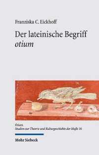 Der lateinische Begriff otium