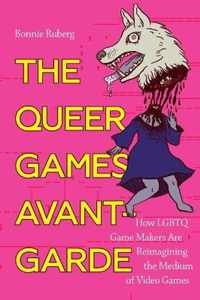 The Queer Games Avant-Garde