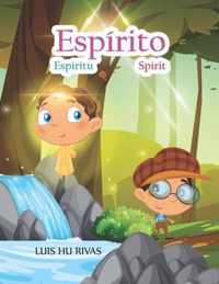 Espirito Espiritu Spirit