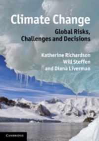 Climate Change: Global Risks, Challenges And Decisions