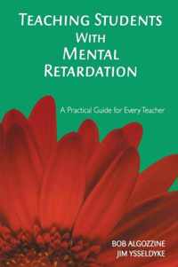 Teaching Students With Mental Retardation