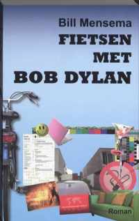 Fietsen met Bob Dylan