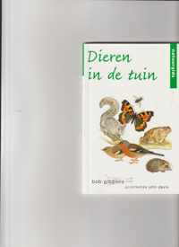 Dieren in de tuin; natuurgids