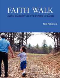 Faith Walk