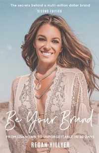 Be Your Brand Second Edition