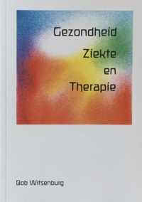 Gezondheid Ziekte en Therapie