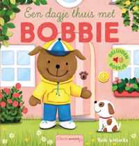 Bobbie  -   Een dagje thuis met Bobbie