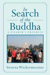 In Search of the Buddha