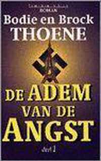 De adem van de angst deel 1 - B. Thoene