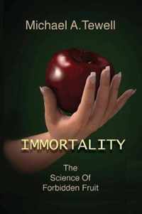 Immortality
