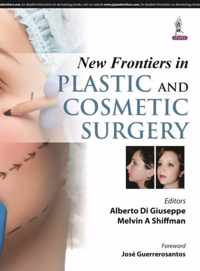 New Frontiers in Plastic and Cosmetic Surgery