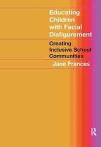 Educating Children with Facial Disfigurement