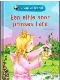 Een elfje voor prinses Lara / ik kan al lezen/ met leesraadsels