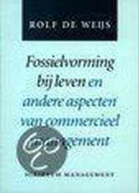 FOSSIELVORMING BIJ LEVEN