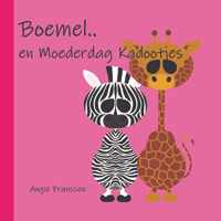 Boemel.. en Moederdag Kadootjes