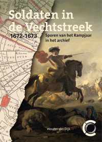Soldaten in de Vechtstreek, 1672-1673 - Wouter van Dijk - Paperback (9789462624610)