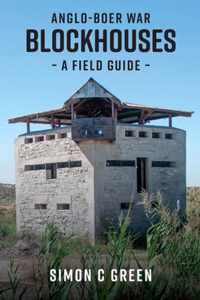 Anglo-Boer War Blockhouses