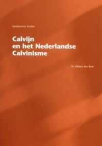 Boer, Calvijn en het nederlandse calvinisme