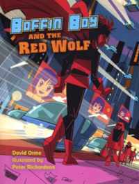 Boffin Boy and the Red Wolf