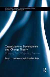 Organizational Development and Change Theory