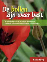 De bollen zijn weer best - Kees Hoog - Hardcover (9789087043780)