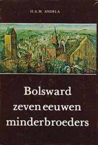 Bolsward zeven eeuwen minderbroeders