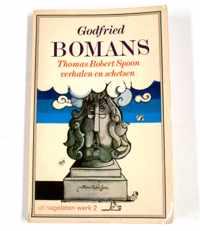 Thomas robert spoon verhalen en schetsen - Godfried Bomans