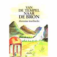 Van de tempel naar de bron