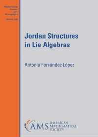 Jordan Structures in Lie Algebras