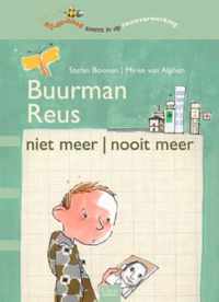 Buurman Reus niet meer/nooit meer