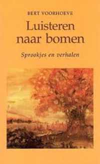 Luisteren Naar Bomen