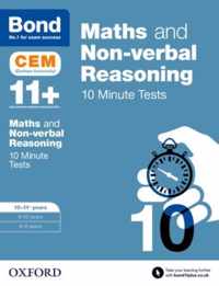 Bond 11+: Maths & Non-verbal reasoning: CEM 10 Minute Tests