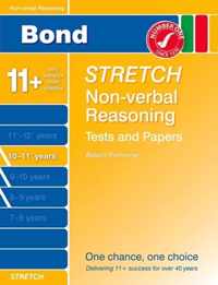 Bond Stretch Non-Verbal Reasoning Tests and Paapers Papers 10-11+ Years