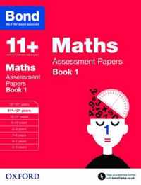 Bond 11+: Maths: Assessment Papers