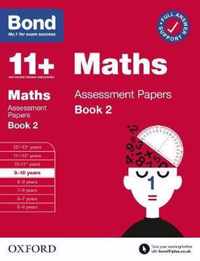 Bond 11+ Maths Assessment Papers 9-10 Years Book 2