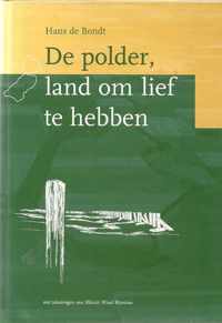 De polder, land om lief te hebben