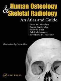 Human Osteology and Skeletal Radiology