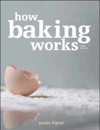 How Baking Works 3rd