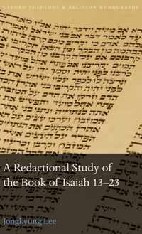 A Redactional Study of the Book of Isaiah 13-23
